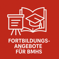Rotes Logo mit Aufschrift "Fortbildungsangebote für BMHS"